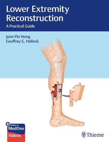 Lower Extremity Reconstruction - Joon Pio Hong - Geoffrey G. Hallock