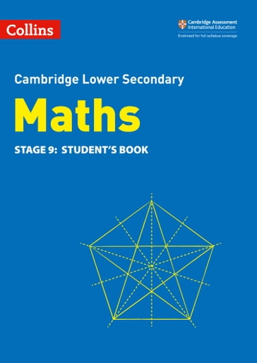 Lower Secondary Maths Student's Book: Stage 9 (Collins Cambridge Lower Secondary Maths) - Alastair Duncombe - Amanda George - Belle Cottingham - Brian Speed - Claire Powis - Rob Ellis