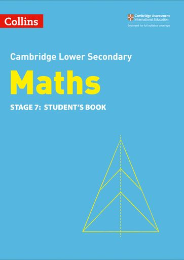 Lower Secondary Maths Student's Book: Stage 7 (Collins Cambridge Lower Secondary Maths) - Alastair Duncombe - Amanda George - Brian Speed - Claire Powis - Rob Ellis