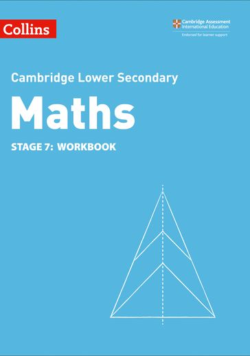 Lower Secondary Maths Workbook: Stage 7 (Collins Cambridge Lower Secondary Maths) - Alastair Duncombe - Amanda George - Brian Speed - Claire Powis - Rob Ellis