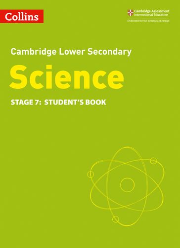 Lower Secondary Science Student's Book: Stage 7 (Collins Cambridge Lower Secondary Science) - Collins