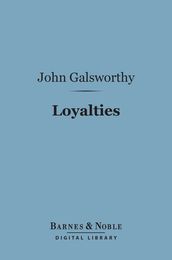 Loyalties (Barnes & Noble Digital Library)