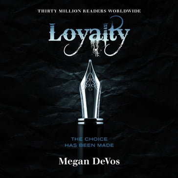 Loyalty - Megan DeVos