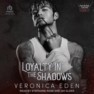 Loyalty in the Shadows - Veronica Eden