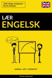 Lær Engelsk: Hurtig / Lett / Effektivt: 2000 Viktige Vokabularer