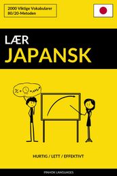 Lær Japansk: Hurtig / Lett / Effektivt: 2000 Viktige Vokabularer