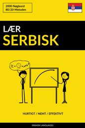 Lær Serbisk: Hurtigt / Nemt / Effektivt: 2000 Nøgleord