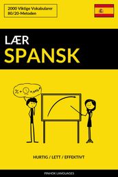 Lær Spansk: Hurtig / Lett / Effektivt: 2000 Viktige Vokabularer