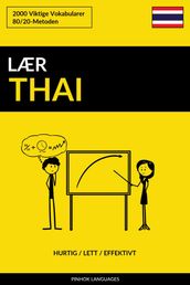 Lær Thai: Hurtig / Lett / Effektivt: 2000 Viktige Vokabularer