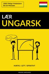 Lær Ungarsk: Hurtig / Lett / Effektivt: 2000 Viktige Vokabularer