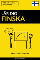 Lär dig Finska: Snabbt / Lätt / Effektivt: 2000 viktiga ordlistor