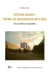 Lütten Klein : vivre en Allemagne de l