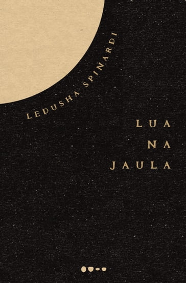 Lua na jaula - Ledusha Spinardi