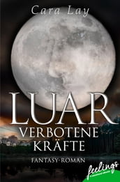 Luar - Verbotene Kräfte