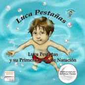 Luca Pestañas y su Primera Clase de Natación