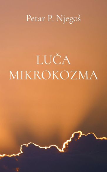 Luca mikrokozma - Petar P. Njegos