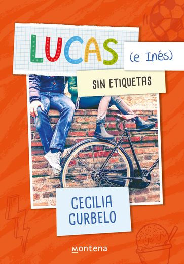 Lucas (e Inés) sin etiquetas - Cecilia Curbelo