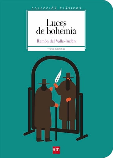 Luces de bohemia - Ramón María del Valle-Inclán