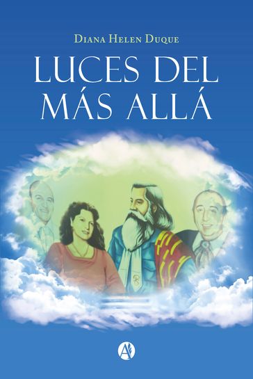 Luces del más allá - Diana Helen Duque