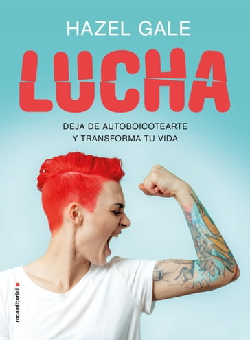 Lucha - Hazel Gale