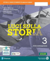 Luci sulla storia. Per la Scuola media. Con e-book. Con espansione online. Vol. 3: Il Novecento