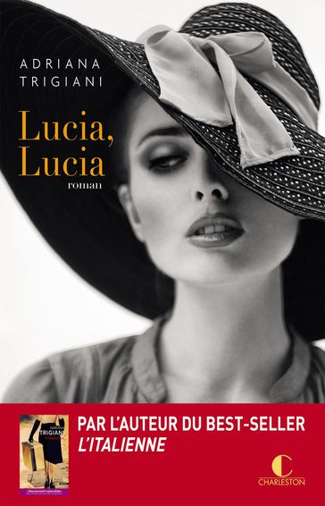 Lucia Lucia - Adriana Trigiani