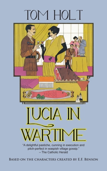 Lucia in Wartime - Tom Holt