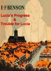 Lucia s Progress and Trouble for Lucia