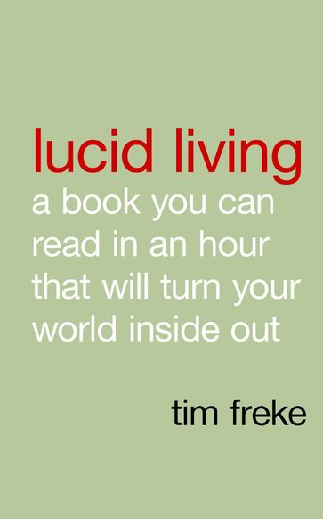 Lucid Living - Tim Freke