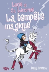 Lucie et sa licorne - La tempête magique