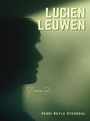 Lucien Leuwen - Henri Beyle Stendhal