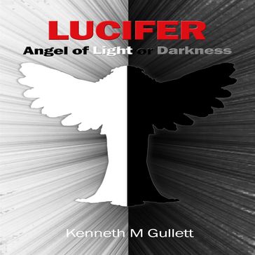 Lucifer - Kenneth Gullett