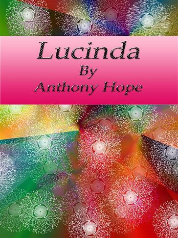 Lucinda - Anthony Hope