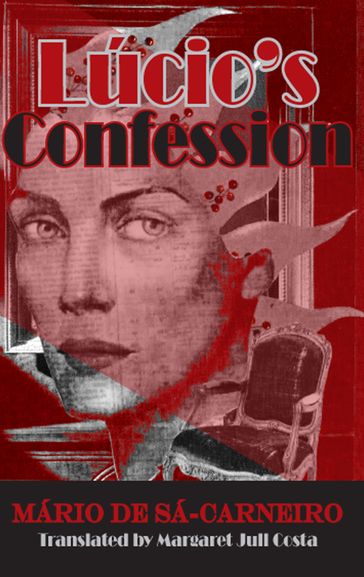 Lucio's Confession - Mario De Sa-Carneiro - Margaret Jull Costa