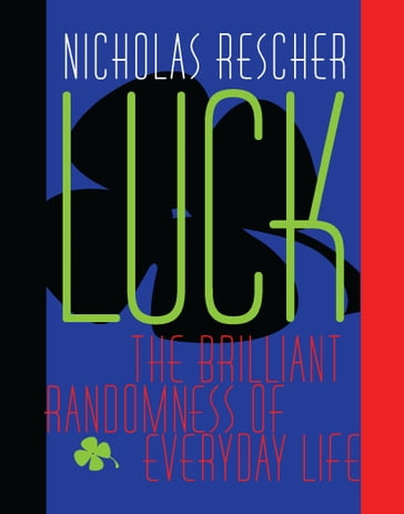 Luck - Nicholas Rescher
