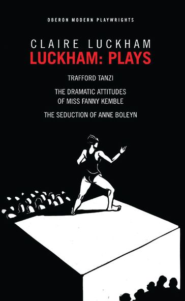 Luckham: Plays - Claire Luckham