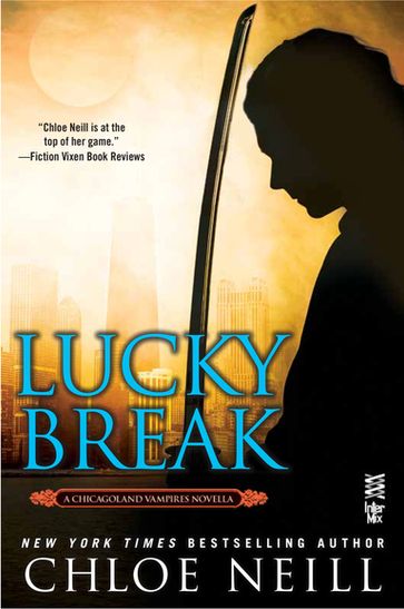 Lucky Break - Chloe Neill