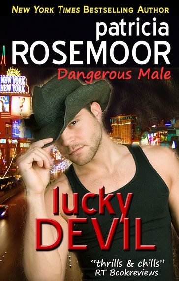 Lucky Devil (Dangerous Male 2) - Patricia Rosemoor