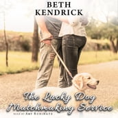 Lucky Dog Matchmaking Service, The