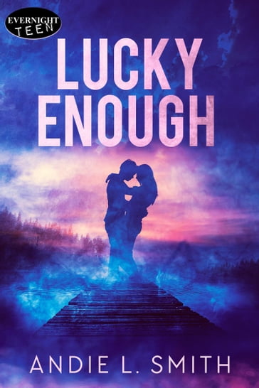Lucky Enough - Andie L. Smith