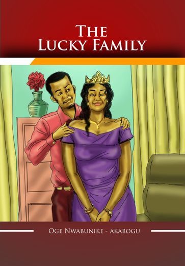 Lucky Family - Oge Nwabunike-Akabogu
