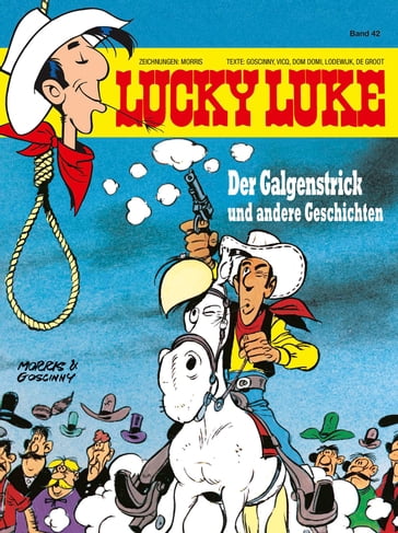 Lucky Luke 42 - Bob De Groot - Dom Domi - Lodewijk - Morris - René Goscinny - Vicq