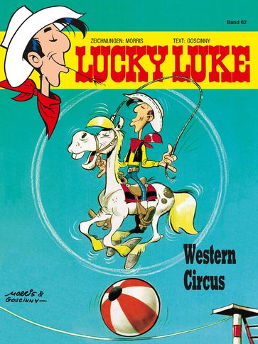 Lucky Luke 62 - Morris - René Goscinny