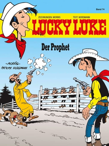 Lucky Luke 74 - Morris - Patrick Nordmann