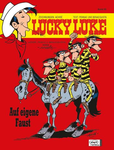 Lucky Luke 90 - Achdé - Daniel Pennac - Tonino Benacquista