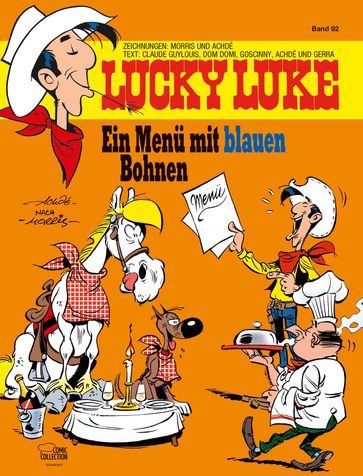 Lucky Luke 92 - Achdé - Morris - Claude Guylouis - René Goscinny - Laurent Gerra - Dom Domi