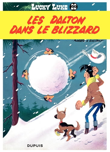 Lucky Luke - Tome 22 - Les Dalton dans le blizzard - René Goscinny