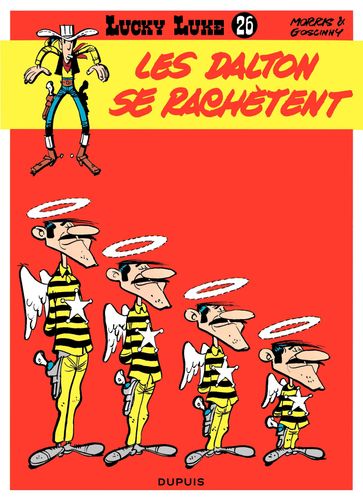 Lucky Luke - Tome 26 - Les Dalton se rachètent - Goscinny