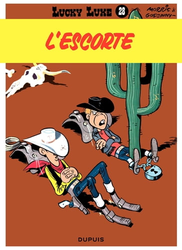 Lucky Luke - Tome 28 - L'escorte - René Goscinny