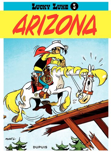 Lucky Luke - Tome 3 - Arizona - Morris